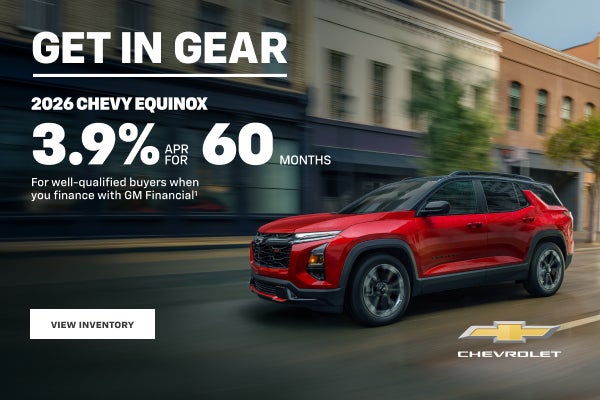 2026 Chevy Equinox. 3.9% APR for 60 Months for well-qualified buyers when you finance with GM Fin...